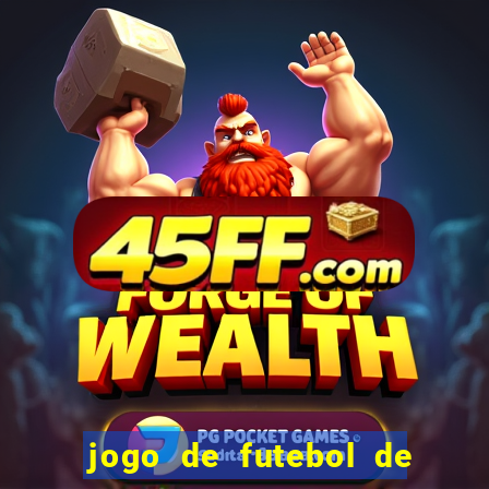jogo de futebol de montar seu time